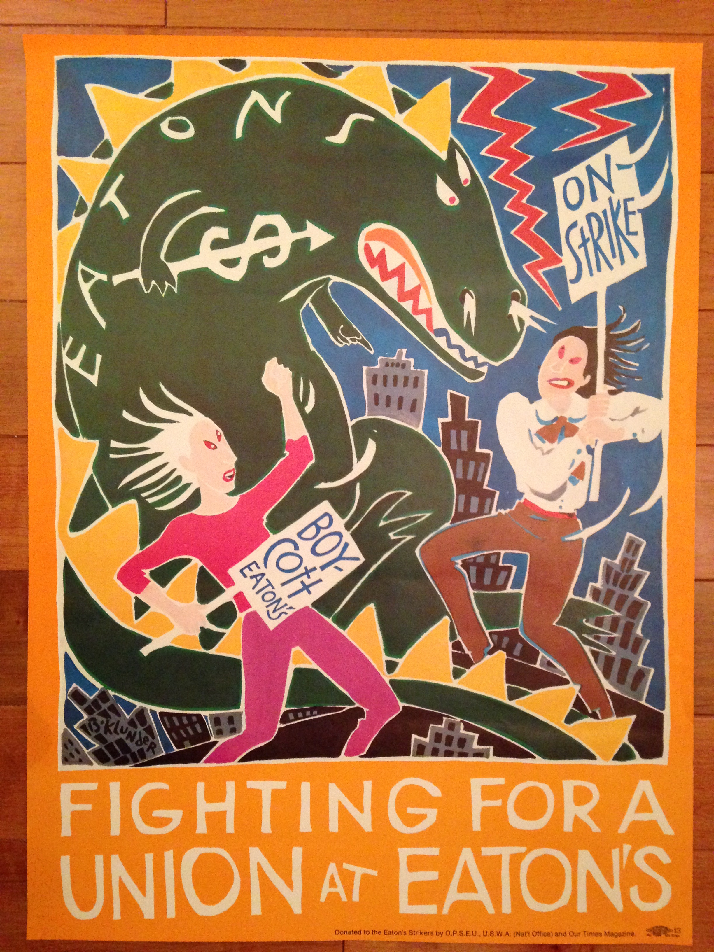 This powerful poster was created by Barbara Klunder in solidarity with striking workers at Eaton's seeking a first contract. It is reproduced here with permission.