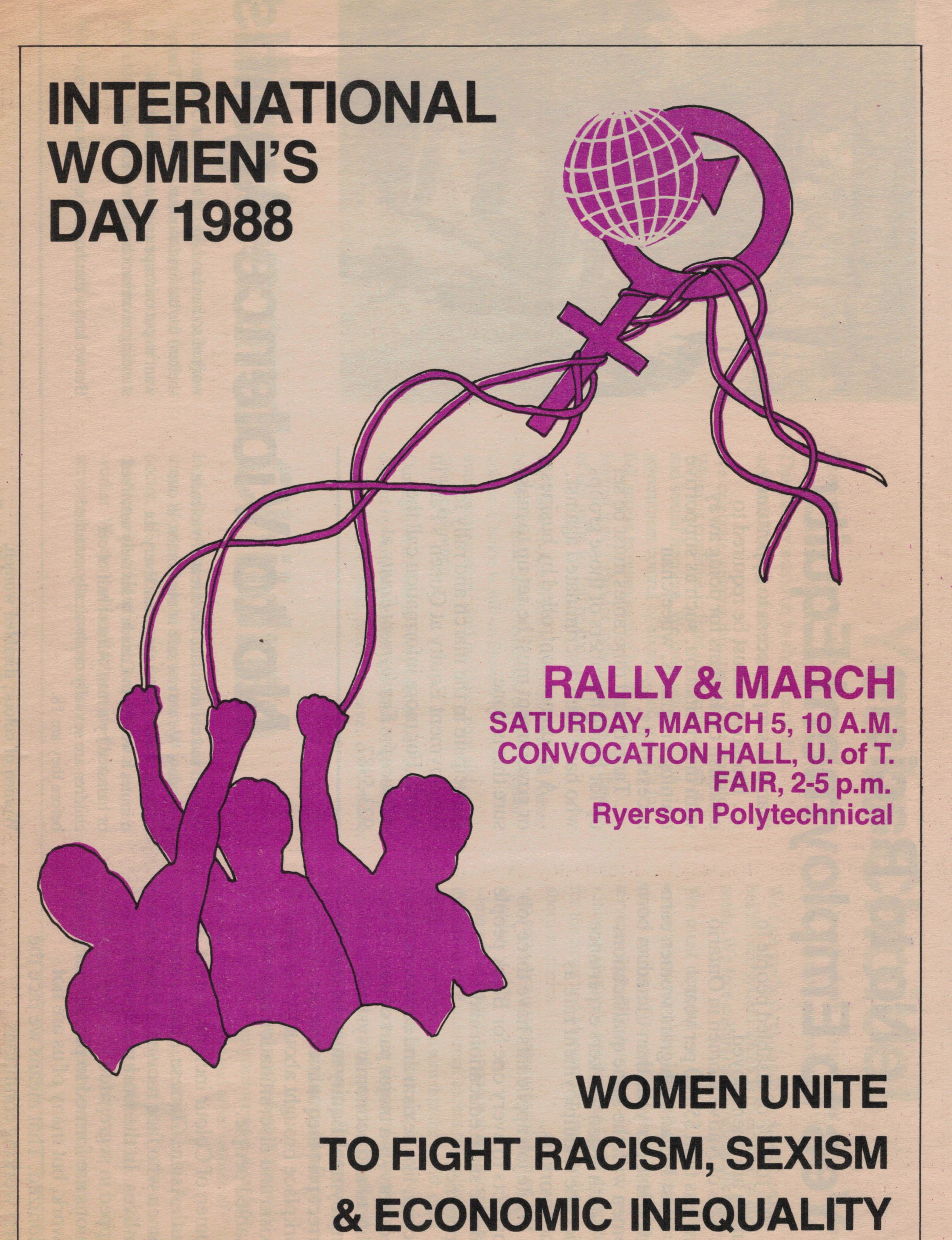 Women Unite to Fight Racism, Sexism and Economic Inequality was the theme on the poster for the 1988 International Women's Day March and Rally in Toronto.