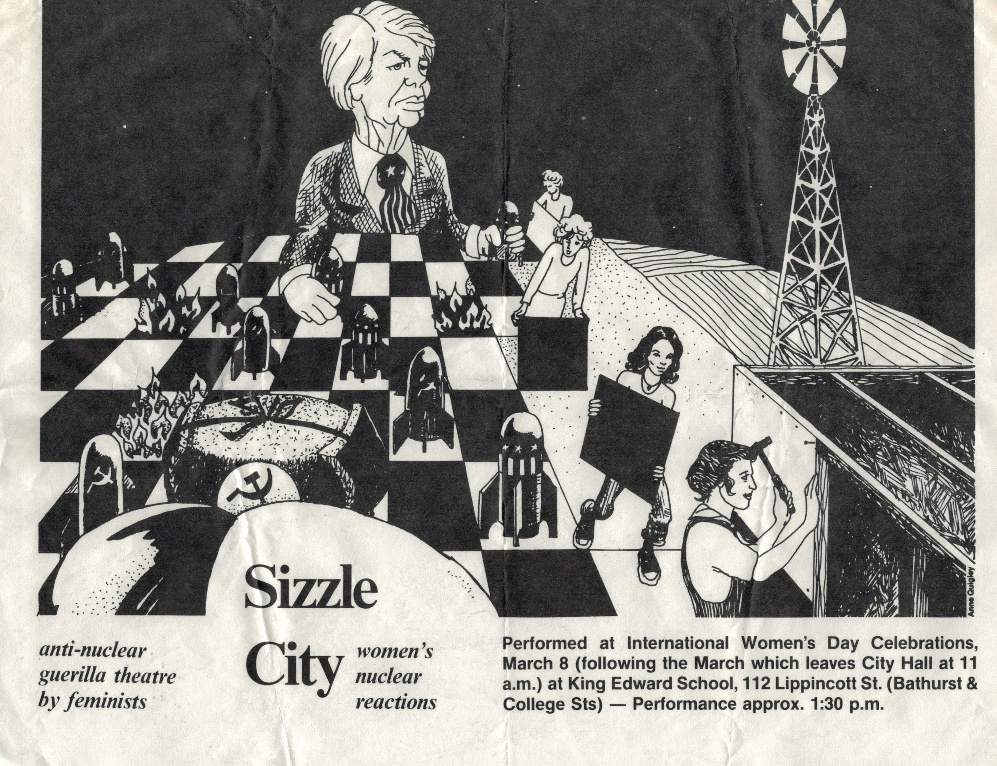 This poster for "Sizzle City: women's nuclear reactions" advertises a feminist anti-nuclear guerrilla theatre performance for International Women's Day Celebrations in Toronto. The performance includes four sketches satirizing the government's lack of concern for the dangers of nuclear technology.