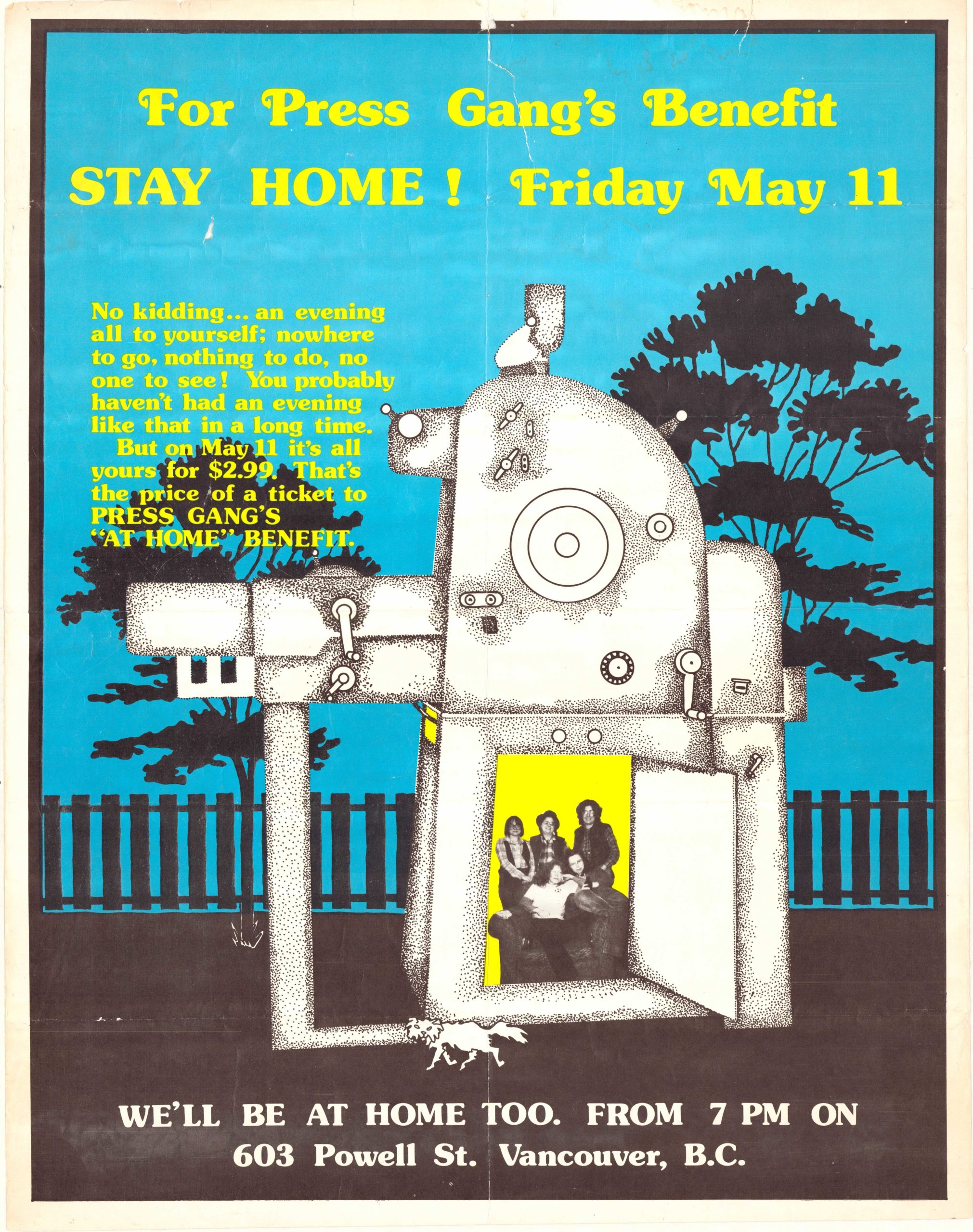 Undated poster for Press Gang's "At Home" benefit, offering a Friday night to oneself at home for the price of $2.99.