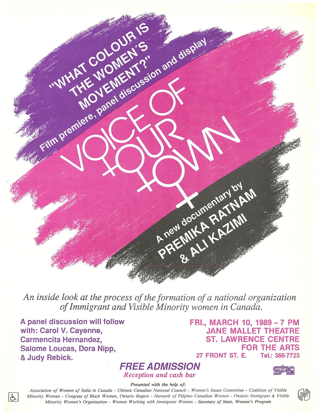 This poster was for the premiere of a documentary film by Premika Ratnam and Ali Kazimi looking at the formation of the National Organization of Immigrant and Visible Minority Women in Canada. The March 10, 1989, event included a panel discussion with Carol V. Cayenne, Carmencita Hernandez, Salome Loucas, Dora Nipp, and Judy Rebick.
