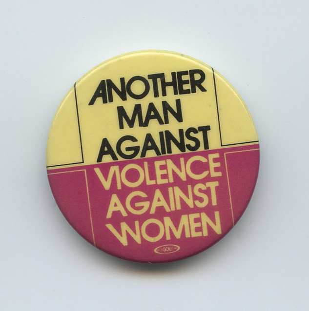 This button is an example of men starting to speak up as allies to end violence against women.